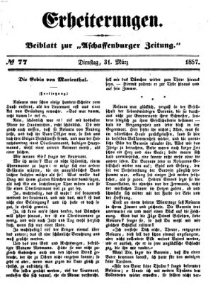 Erheiterungen (Aschaffenburger Zeitung) Dienstag 31. März 1857