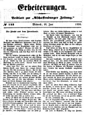 Erheiterungen (Aschaffenburger Zeitung) Mittwoch 16. Juni 1858