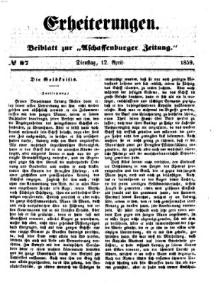 Erheiterungen (Aschaffenburger Zeitung) Dienstag 12. April 1859