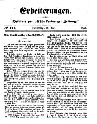 Erheiterungen (Aschaffenburger Zeitung) Donnerstag 26. Mai 1859