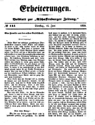 Erheiterungen (Aschaffenburger Zeitung) Dienstag 14. Juni 1859