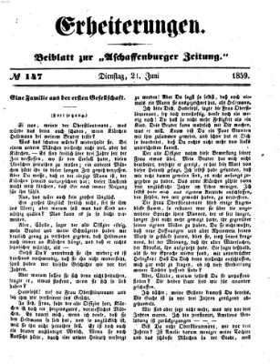 Erheiterungen (Aschaffenburger Zeitung) Dienstag 21. Juni 1859