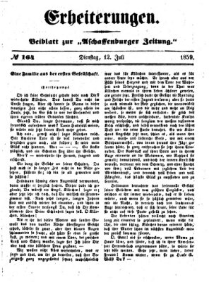 Erheiterungen (Aschaffenburger Zeitung) Dienstag 12. Juli 1859