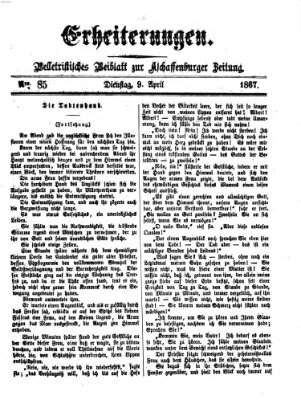 Erheiterungen (Aschaffenburger Zeitung) Dienstag 9. April 1867