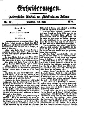 Erheiterungen (Aschaffenburger Zeitung) Dienstag 12. April 1870