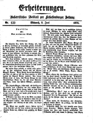 Erheiterungen (Aschaffenburger Zeitung) Mittwoch 8. Juni 1870