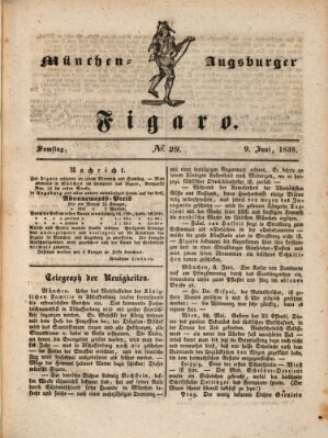 München-Augsburger Figaro (Münchner Kurier für Stadt und Land) Samstag 9. Juni 1838