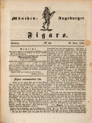 München-Augsburger Figaro (Münchner Kurier für Stadt und Land) Samstag 23. Juni 1838