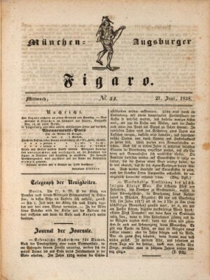 München-Augsburger Figaro (Münchner Kurier für Stadt und Land) Mittwoch 27. Juni 1838