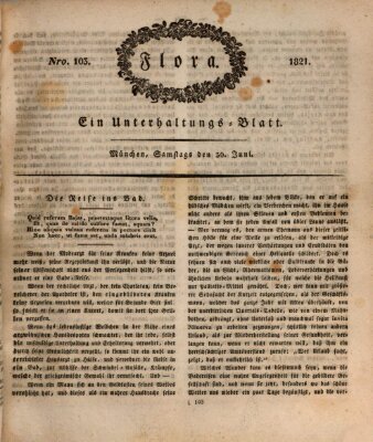 Flora (Baierische National-Zeitung) Samstag 30. Juni 1821