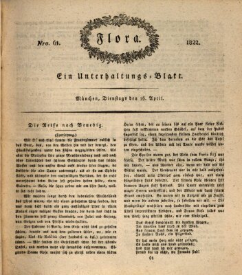 Flora (Baierische National-Zeitung) Dienstag 16. April 1822