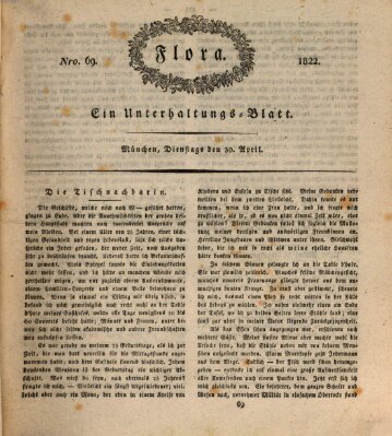 Flora (Baierische National-Zeitung) Tuesday 30. April 1822