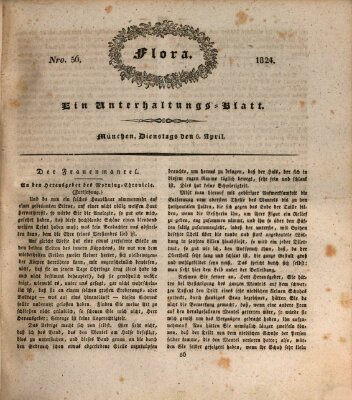 Flora (Baierische National-Zeitung) Dienstag 6. April 1824