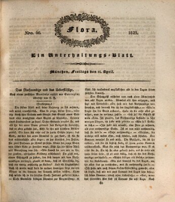 Flora (Baierische National-Zeitung) Freitag 15. April 1825