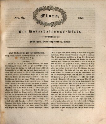 Flora (Baierische National-Zeitung) Dienstag 19. April 1825