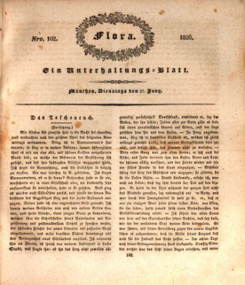 Flora (Baierische National-Zeitung) Dienstag 27. Juni 1826