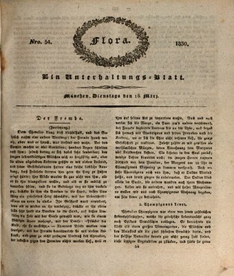 Flora (Baierische National-Zeitung) Dienstag 16. März 1830