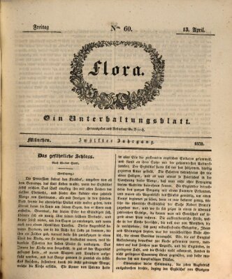 Flora (Baierische National-Zeitung) Freitag 13. April 1832