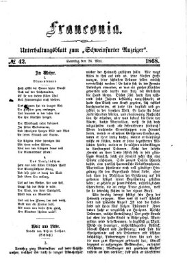 Franconia (Schweinfurter Anzeiger) Sonntag 24. Mai 1868