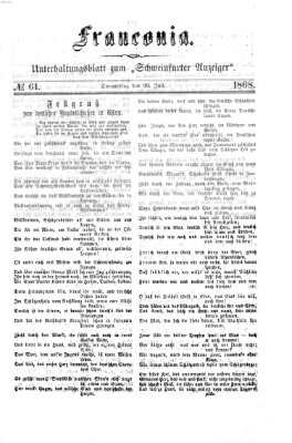 Franconia (Schweinfurter Anzeiger) Donnerstag 30. Juli 1868