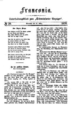 Franconia (Schweinfurter Anzeiger) Mittwoch 30. März 1870