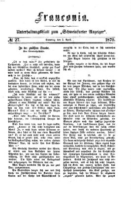 Franconia (Schweinfurter Anzeiger) Samstag 2. April 1870