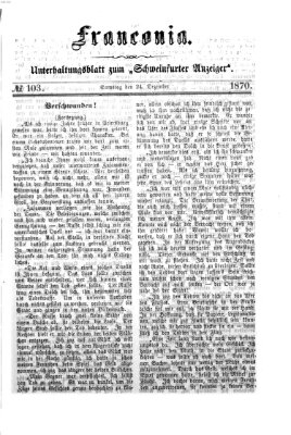 Franconia (Schweinfurter Anzeiger) Samstag 24. Dezember 1870