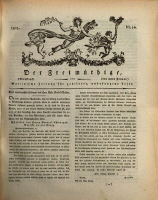 Der Freimüthige oder Berlinische Zeitung für gebildete, unbefangene Leser (Der Freimüthige oder Unterhaltungsblatt für gebildete, unbefangene Leser) Dienstag 18. Januar 1803