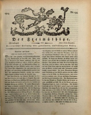 Der Freimüthige oder Berlinische Zeitung für gebildete, unbefangene Leser (Der Freimüthige oder Unterhaltungsblatt für gebildete, unbefangene Leser) Dienstag 16. August 1803