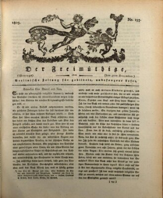 Der Freimüthige oder Berlinische Zeitung für gebildete, unbefangene Leser (Der Freimüthige oder Unterhaltungsblatt für gebildete, unbefangene Leser) Montag 5. Dezember 1803