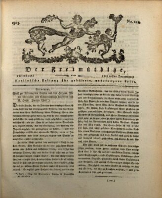 Der Freimüthige oder Berlinische Zeitung für gebildete, unbefangene Leser (Der Freimüthige oder Unterhaltungsblatt für gebildete, unbefangene Leser) Dienstag 20. Dezember 1803