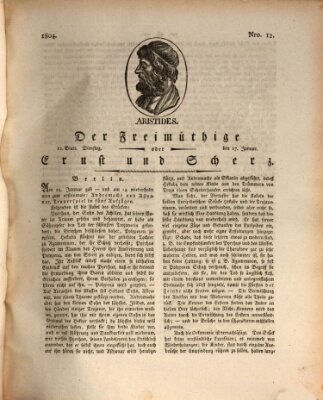 Der Freimüthige oder Ernst und Scherz (Der Freimüthige oder Unterhaltungsblatt für gebildete, unbefangene Leser) Dienstag 17. Januar 1804