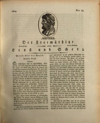 Der Freimüthige oder Ernst und Scherz (Der Freimüthige oder Unterhaltungsblatt für gebildete, unbefangene Leser) Samstag 18. Februar 1804