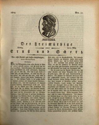 Der Freimüthige oder Ernst und Scherz (Der Freimüthige oder Unterhaltungsblatt für gebildete, unbefangene Leser) Montag 12. März 1804