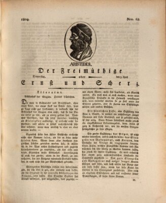 Der Freimüthige oder Ernst und Scherz (Der Freimüthige oder Unterhaltungsblatt für gebildete, unbefangene Leser) Donnerstag 5. April 1804