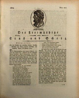 Der Freimüthige oder Ernst und Scherz (Der Freimüthige oder Unterhaltungsblatt für gebildete, unbefangene Leser) Dienstag 12. Juni 1804