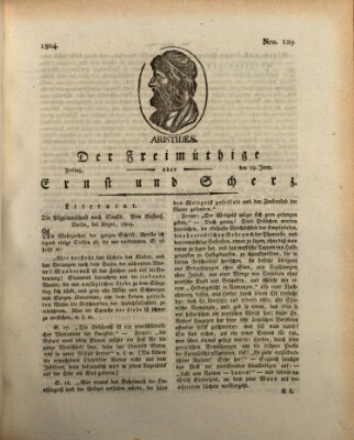 Der Freimüthige oder Ernst und Scherz (Der Freimüthige oder Unterhaltungsblatt für gebildete, unbefangene Leser) Freitag 29. Juni 1804