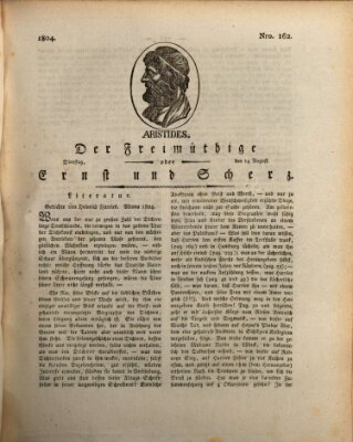 Der Freimüthige oder Ernst und Scherz (Der Freimüthige oder Unterhaltungsblatt für gebildete, unbefangene Leser) Dienstag 14. August 1804