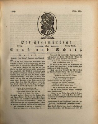 Der Freimüthige oder Ernst und Scherz (Der Freimüthige oder Unterhaltungsblatt für gebildete, unbefangene Leser) Freitag 24. August 1804