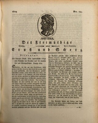 Der Freimüthige oder Ernst und Scherz (Der Freimüthige oder Unterhaltungsblatt für gebildete, unbefangene Leser) Dienstag 11. September 1804