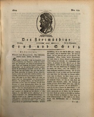 Der Freimüthige oder Ernst und Scherz (Der Freimüthige oder Unterhaltungsblatt für gebildete, unbefangene Leser) Dienstag 25. September 1804