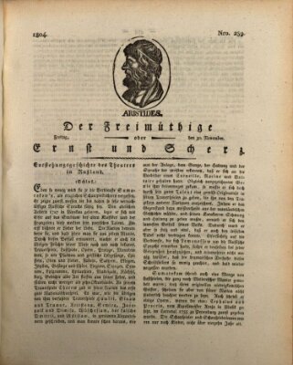 Der Freimüthige oder Ernst und Scherz (Der Freimüthige oder Unterhaltungsblatt für gebildete, unbefangene Leser) Freitag 30. November 1804