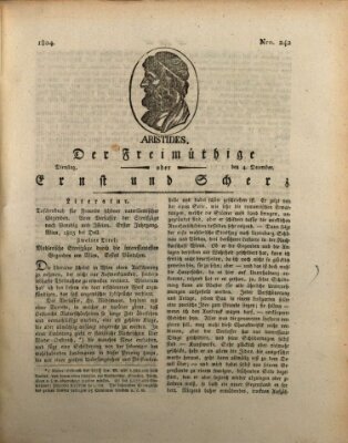 Der Freimüthige oder Ernst und Scherz (Der Freimüthige oder Unterhaltungsblatt für gebildete, unbefangene Leser) Dienstag 4. Dezember 1804