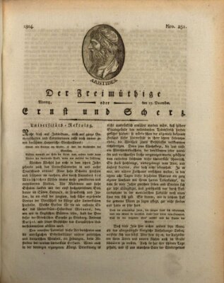 Der Freimüthige oder Ernst und Scherz (Der Freimüthige oder Unterhaltungsblatt für gebildete, unbefangene Leser) Montag 17. Dezember 1804