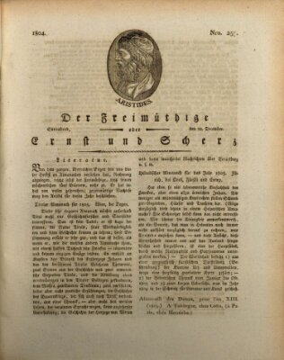 Der Freimüthige oder Ernst und Scherz (Der Freimüthige oder Unterhaltungsblatt für gebildete, unbefangene Leser) Samstag 22. Dezember 1804