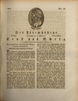 Der Freimüthige oder Ernst und Scherz (Der Freimüthige oder Unterhaltungsblatt für gebildete, unbefangene Leser) Dienstag 19. Februar 1805