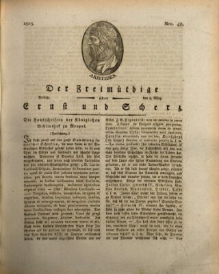 Der Freimüthige oder Ernst und Scherz (Der Freimüthige oder Unterhaltungsblatt für gebildete, unbefangene Leser) Freitag 8. März 1805