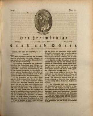 Der Freimüthige oder Ernst und Scherz (Der Freimüthige oder Unterhaltungsblatt für gebildete, unbefangene Leser) Dienstag 9. April 1805