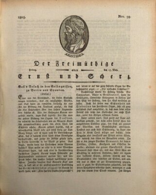 Der Freimüthige oder Ernst und Scherz (Der Freimüthige oder Unterhaltungsblatt für gebildete, unbefangene Leser) Freitag 17. Mai 1805