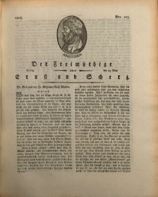 Der Freimüthige oder Ernst und Scherz (Der Freimüthige oder Unterhaltungsblatt für gebildete, unbefangene Leser) Freitag 24. Mai 1805